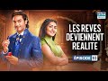 LES REVES DEVIENNENT REALITE | Épisode 10 | Tere Bina Jiya Jaaye Na | Doublage Français | G111O