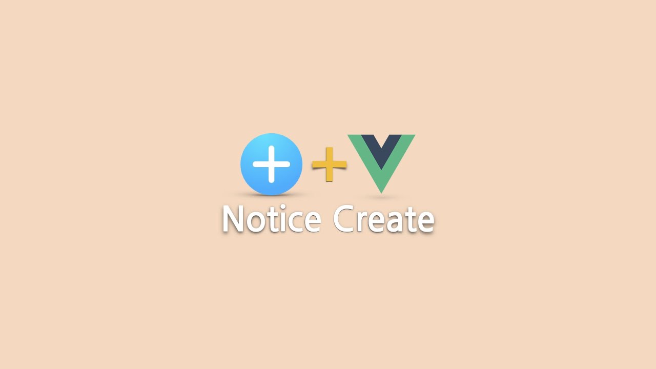 DevBlog Notice Create [SpringBoot VUE] - YouTube