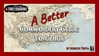 YangZhou | A Better Commandery (ABC) Guide