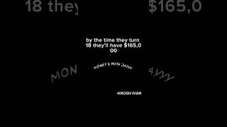 Simple money making strategy for your kid by - KROSH IVAN #familymoney #moneymarketing #moneymentors