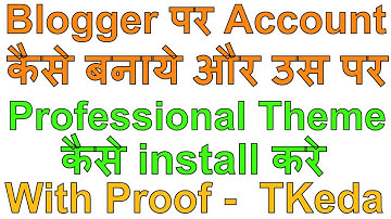 Blogger per theme kaise lagaye | how to change blogger theme in hindi | Create Blogger Website
