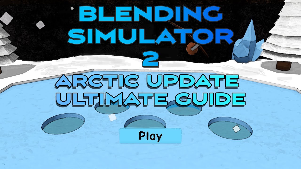 arctic-guide-secrets-codes-blending-simulator-2-youtube