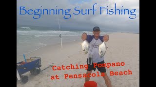 Beginning Surf Fishing - Pompanos at Pensacola