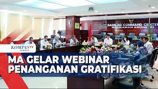 Mahkamah Agung Gelar Webinar Upaya Pengendalian Gratifikasi dan Berantas Korupsi - MA NEWS screenshot 4