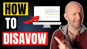 How To Disavow Backlinks (and when to do it) Using The Google Disavow Tool In Search Console