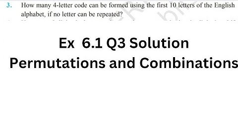 NCERT Class 11 | Permutations & Combinations | Exercise 6.1 Q3 Solution Explained