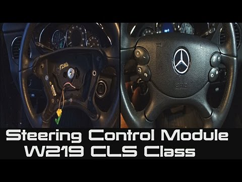 How to Replace Steering Control Module on Mercedes | W219 CLS Class