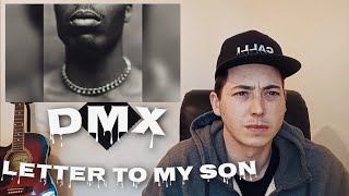 I GOT THE CHILLS. DMX - Letter to my Son (Rapper reacts)