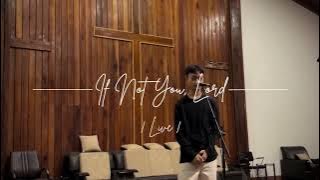 Rokosituo Hozoyeh - If not You, Lord (Live)