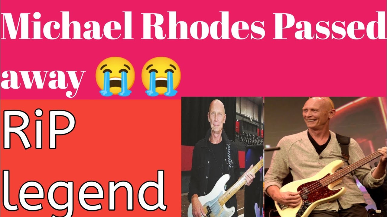 Michael Rhodes Death and Obituary / Michael Rhodes Bass' Famous
