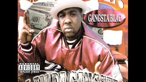 Gangsta Blac - I Am Da Gangsta