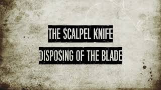 Disposing The Scalpel Knife Blade Safely - Scale Modellers Guide To Model Knives