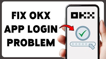 Hoe u het inlogprobleem met de OKX-app kunt oplossen | Problemen met het inloggen in de OKX-app o...
