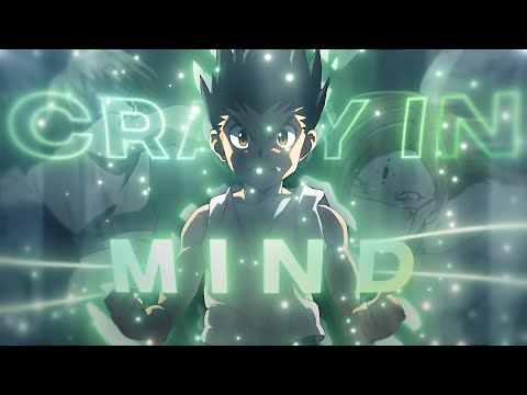 「Crazy In My Mind」- Hunter x Hunter [AMV/𝗘𝗱𝗶𝘁] ! ☠