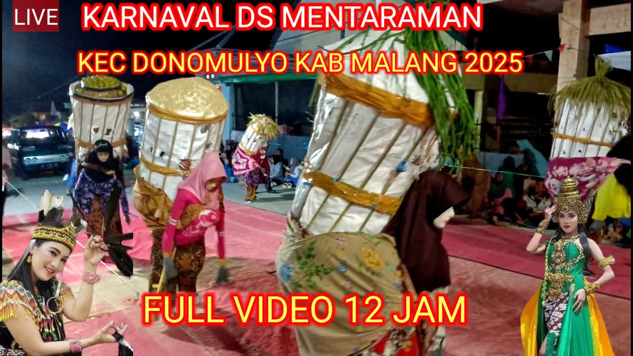 KARNAVAL DESA MENTARAMAN KECAMATAN DONOMULYO KAB MALANG 2025 FUL12 jam