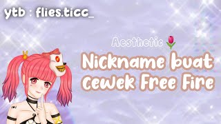 Nickname FF Aesthetic!!! buat cewek🦋🌷 screenshot 4