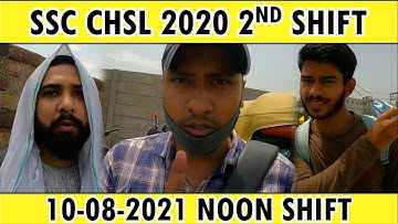 SSC CHSL EXAM REVIEW 10 AUGUST 2021 2ND SHIFT ANALYSIS FROM EXAM CENTER SSC CHSL 2020 ALL QUESTIONS