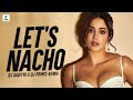 Let’s Nacho (Remix) | DJ Aaditya X DJ Prince | Sidharth | Alia | Fawad | Badshah | Benny | Nucleya