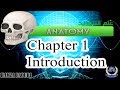 علم التشريح Anatomy Chapter 1 Introduction 
