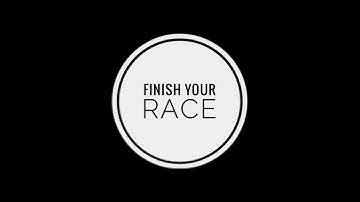 Finish Your Race (Teaser Trailer)