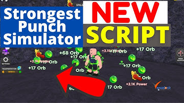 Roblox Script GUI Strongest Punch Simulator [Pastebin] Roblox New Auto Farm - OP