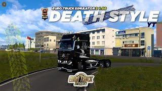 ETS2 1.50 CONVOY | ETS2 LIVE | EURO TRUCK SIMULATOR 2 LIVE | ANT ESPORTS GW180 | Death Style YT