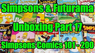 Unboxing Simpsons + Futurama - Toys And Collectibles - Part 17 - Simpsons Comics Issues 101 - 200