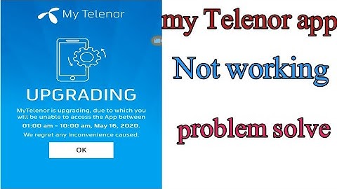 My Telenor app is Upgrading | Problem Solved | My Telenor App not working today