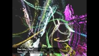 Den Ishu - Deep Red - Various Artists - Kolors Supernature