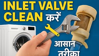 “Washing Machine Inlet Deep Clean Kaise Kare | Easy Step by Step Guide Hindi”