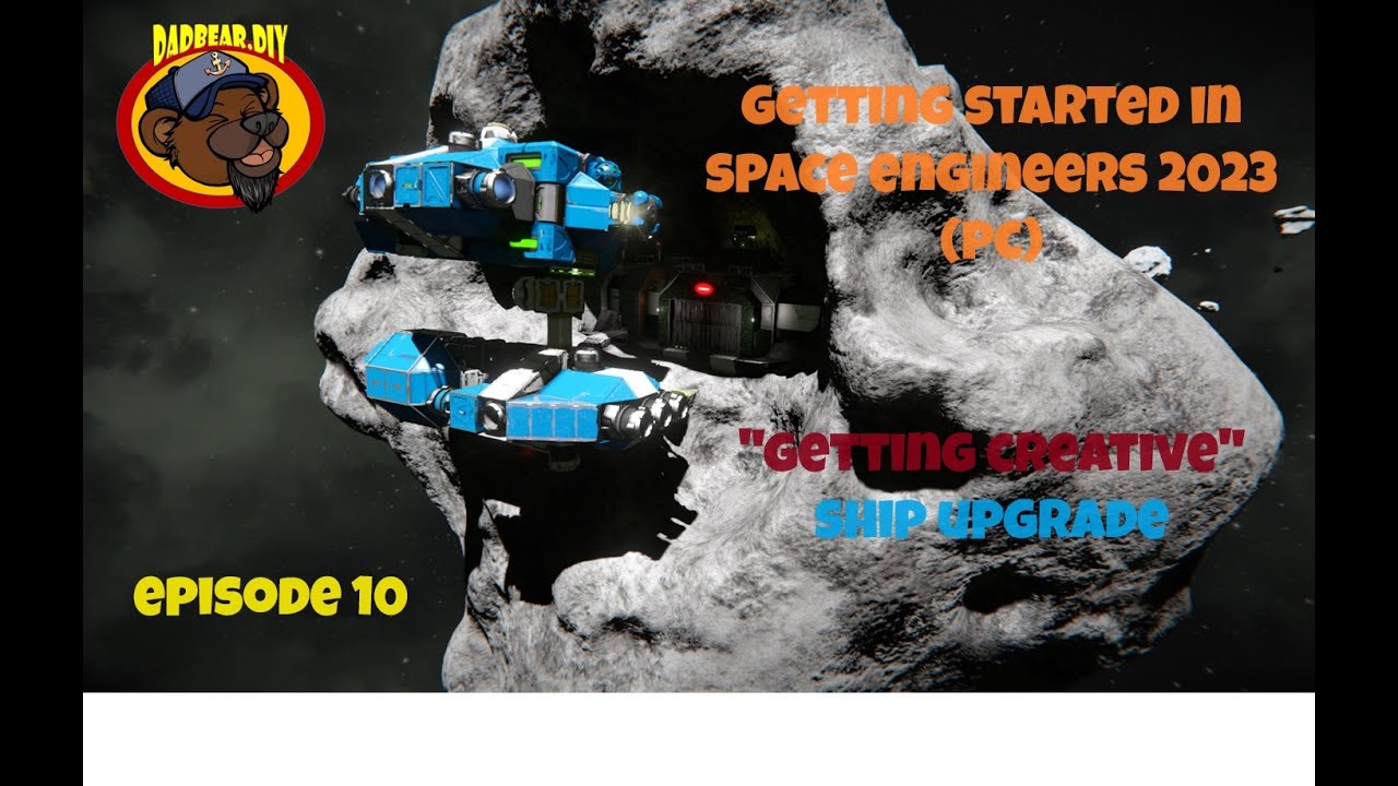 Space Engineers - Getting Started in Space Engineers 2023 (PC) - Part ...