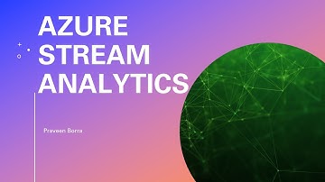 Azure Stream Analytics Tutorial | How to create a stream analytics job | Stream Analytics Tutorial