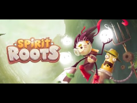 Spirit Roots - First Look