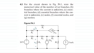 Problem 4.1 (Nilsson Riedel) Electric Circuits 12th Edition - Branches, Nodes, and Mesh