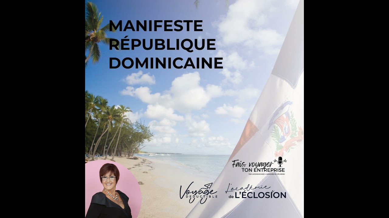Manifeste⌛ de la République Dominicaine