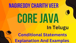 Part 7 : Conditional Statements In Java Part 2 And Static Methods | Java Programming In Telugu
