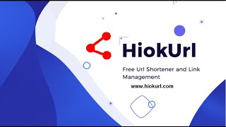 Free Url Shortener - HiokUrl | Short Long Url’s