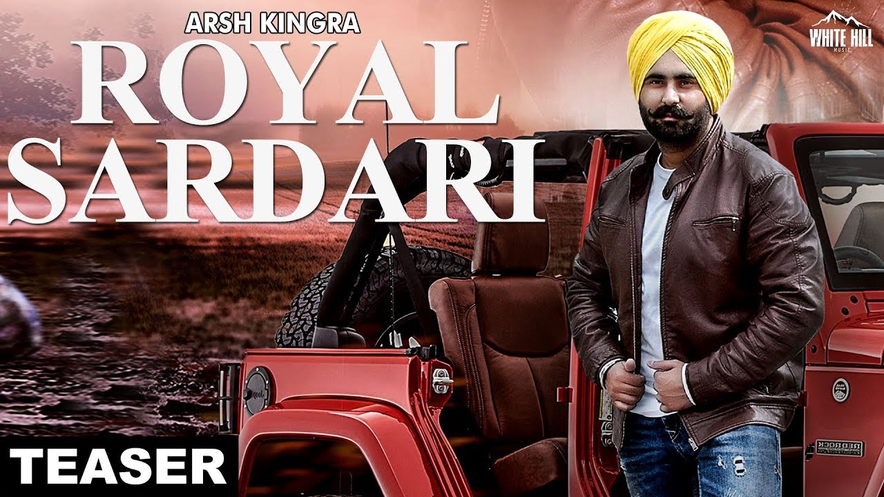punjabi songs mp3 Royal Sardari (Teaser) Arsh Kingra | Releasing on 8th April | White Hill Music