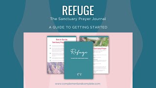 How to Use the Refuge Journal - A Quick Guide to Getting Started