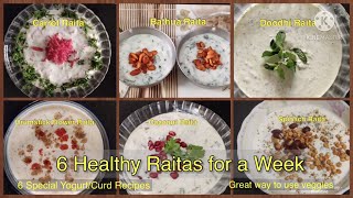 6 Easy and Healthy Raita Recipes | Great way to add veggies to your diet