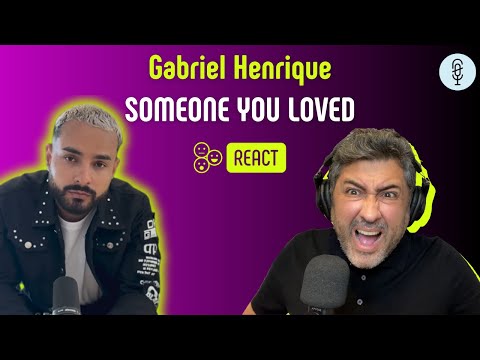 GABRIEL HENRIQUE | SOMEONE YOU LOVED | Vocal Coach REACTION & ANÁLISE