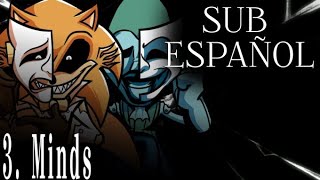 3.- Minds - SUB ESPAÑOL (Ft. @cruxxer  ) - Sinister Minds / Lord X ft. Majin