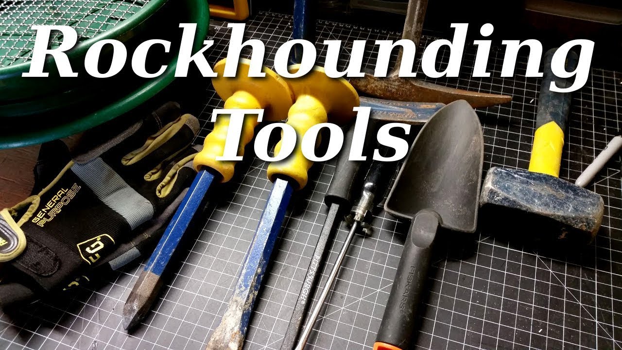 Rockhounding Tools YouTube