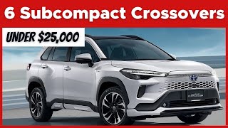 6 Subcompact Crossovers Under 25,000 That Youll Love This 2024