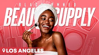 Top Black Owned Beauty Supply - Los Angeles 2023