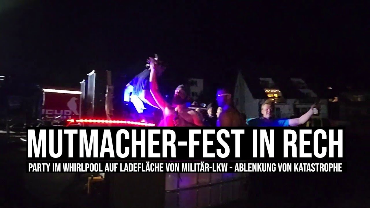 18.09.2021 #Rech Party im #Whirlpool auf Ladefläche von Militär-LKW: Ablenkung von #Flut-Katastrophe