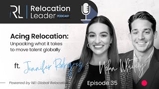 Relocation Leader: Ep 35 Aceing Relocation with Jennifer and Nolan from ACE