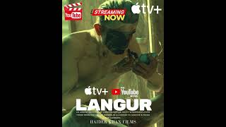 LANGUR The Man Monkey - On YouTube now
