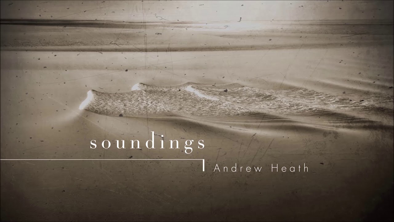 Watch Andrew Heath - Headland on YouTube Watch Andrew Heath - Headland on YouTube