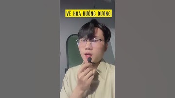 Vẽ Hoa hướng dương vô cùng đơn giản- Lê Công Duy Tính Tiktok